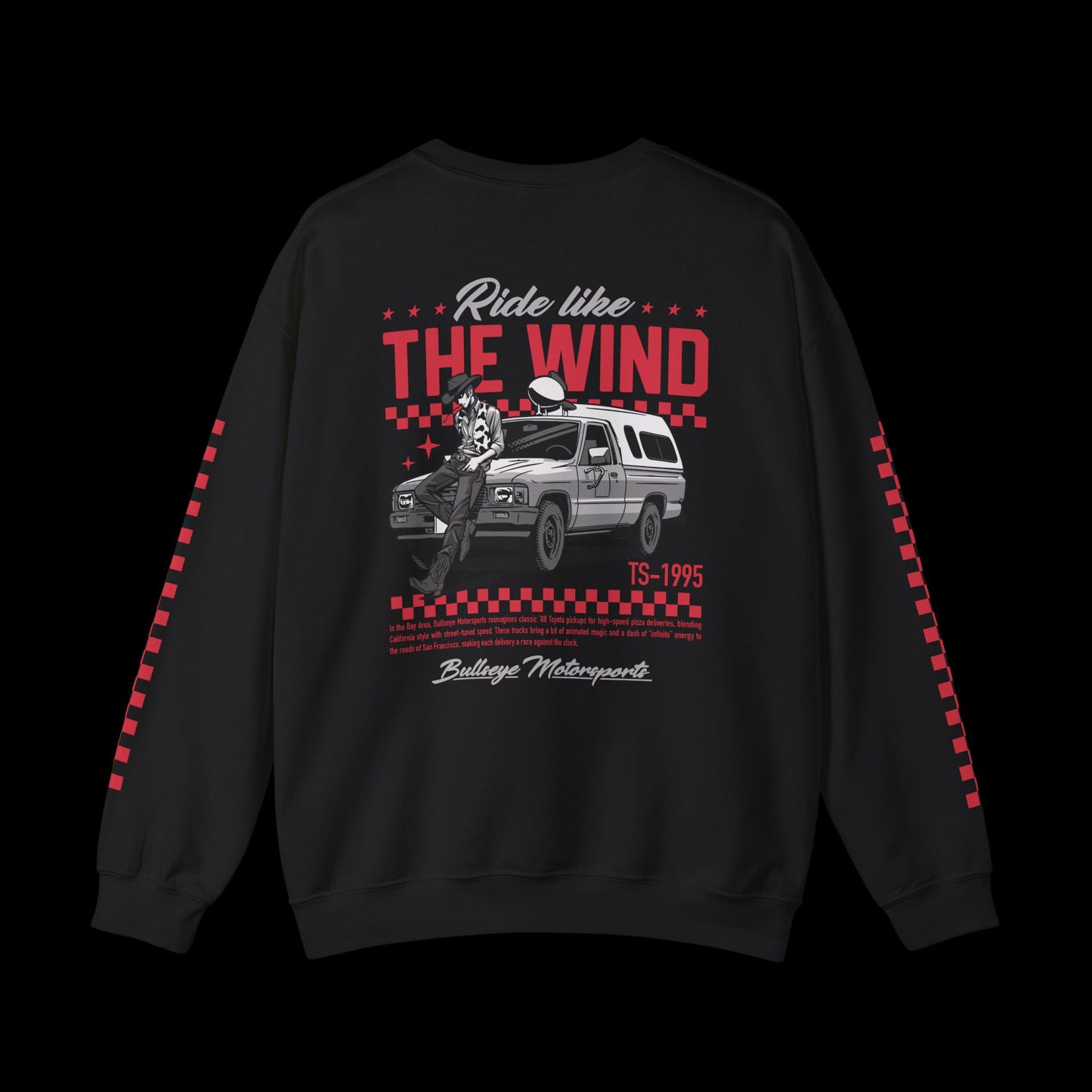 Ride Like The Wind Sweatshirt